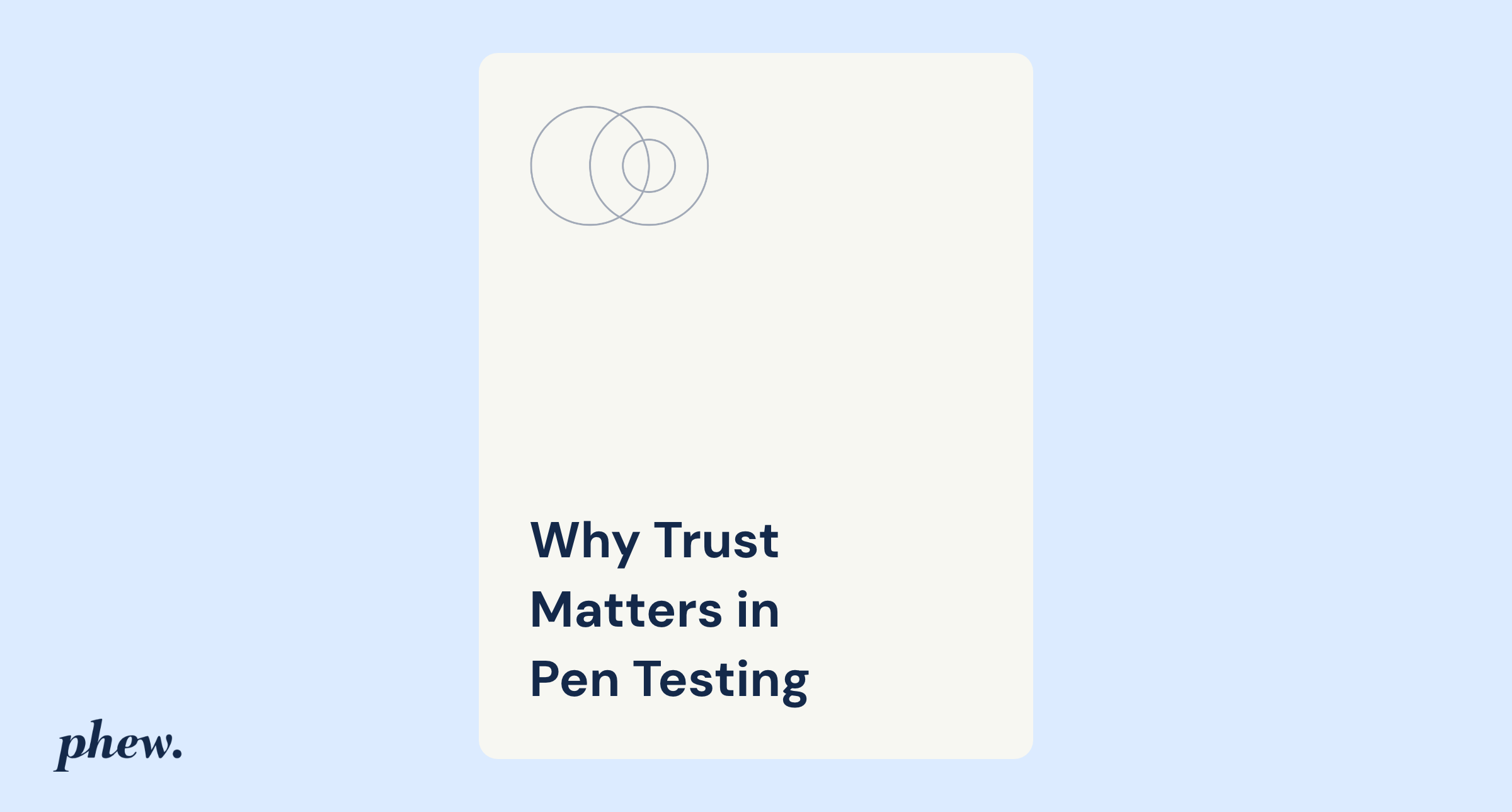 Why Trust Matters in Pen Testing